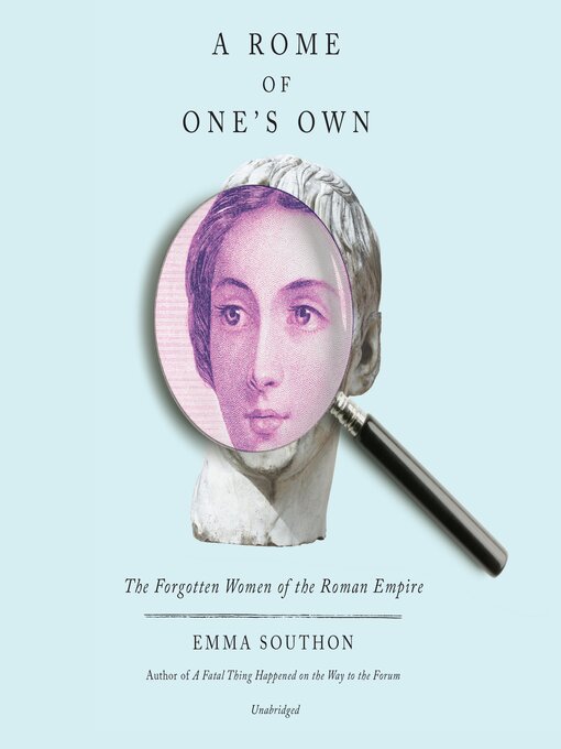 Title details for A Rome of One's Own by Emma Southon - Available